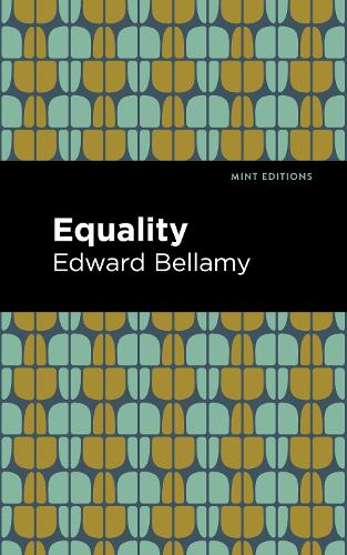 Бумажная книга «Equality», автор Эдвард Беллами - фото №1
