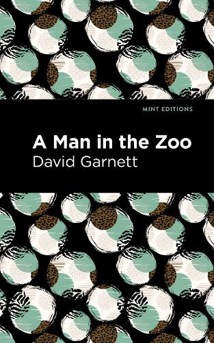 Бумажная книга «A Man in the Zoo», автор Дэвид Гарнетт - фото №1