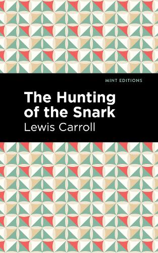 Бумажная книга «The Hunting of the Snark: An Agony in Eight Fits», автор Льюис Кэрролл - фото №1
