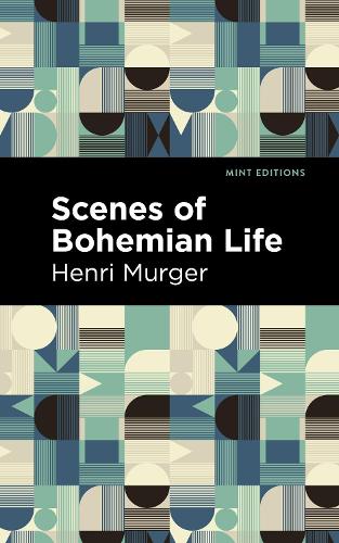 Бумажная книга «Scenes of Bohemian Life», автор Анри Мюргер - фото №1