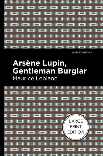 Бумажная книга «Arsene Lupin: The Gentleman Burglar», автор Морис Леблан - фото №1