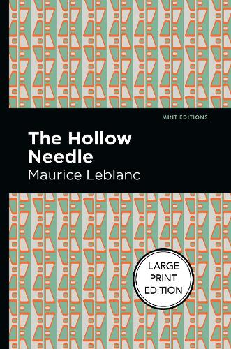 Бумажная книга «The Hollow Needle», автор Морис Леблан - фото №1