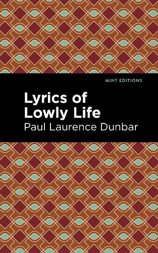 Бумажная книга «Lyrics of a Lowly Life», автор Пол Лоуренс Данбар - фото №1