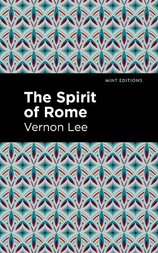 Паперова книга «The Spirit of Rome», автор Вернон Лі - фото №1