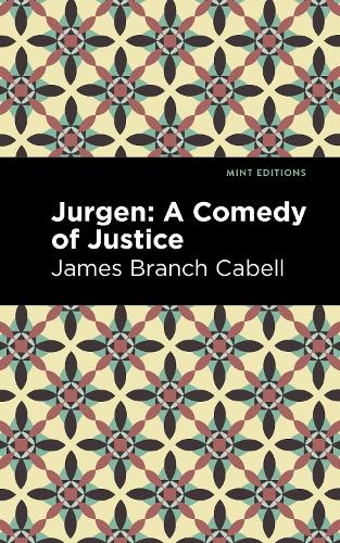 Бумажная книга «Jurgen: A Comedy of Justice», автор Джеймс Брэнч Кейбелл - фото №1