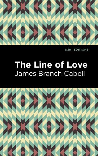 Бумажная книга «The Line of Love», автор Джеймс Брэнч Кейбелл - фото №1