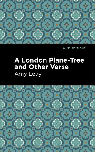 Бумажная книга «A London Plane-Tree and Other Verse», автор Эми Леви - фото №1