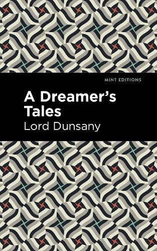 Паперова книга «A Dreamer's Tale», автор Лорд Дансані - фото №1