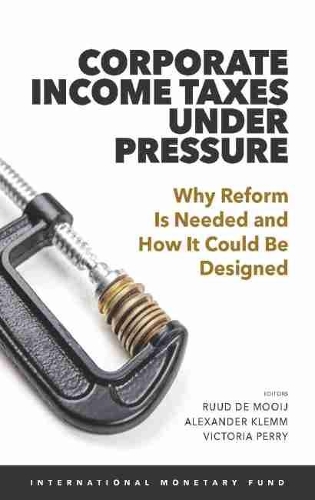 Паперова книга «Corporate Income Taxes under Pressure», авторів Александр Д. Клемм, Рууд А. де Моой, Вікторія Дж. Перрі - фото №1