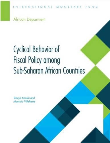 Бумажная книга «Cyclical behavior of fiscal policy among sub-Saharan African countries», авторов Маурисио Вильяфуэрте, Тецуя Конуки - фото №1