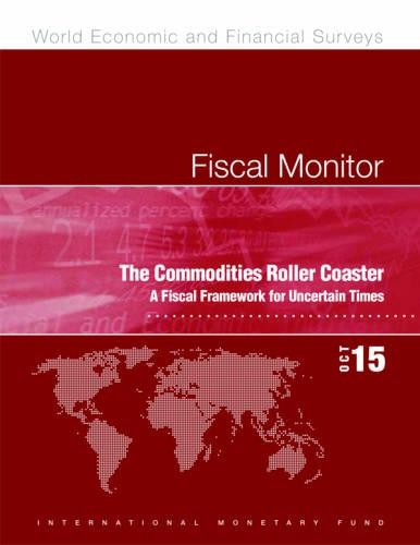 Бумажная книга «Fiscal monitor: the commodities roller coaster , a fiscal framework for uncertain times», автор Международный Валютный Фонд - фото №1