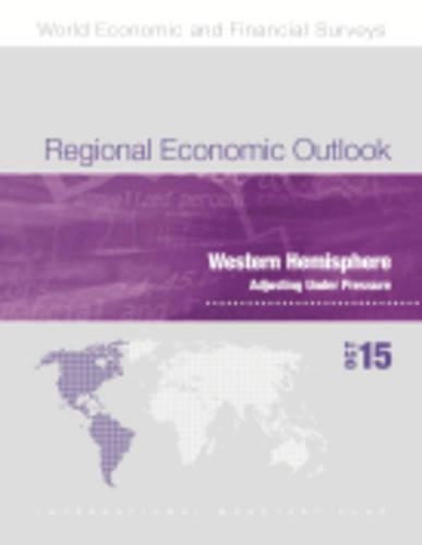 Бумажная книга «Regional economic outlook: Western Hemisphere, adjusting under pressure», автор Международный Валютный Фонд - фото №1