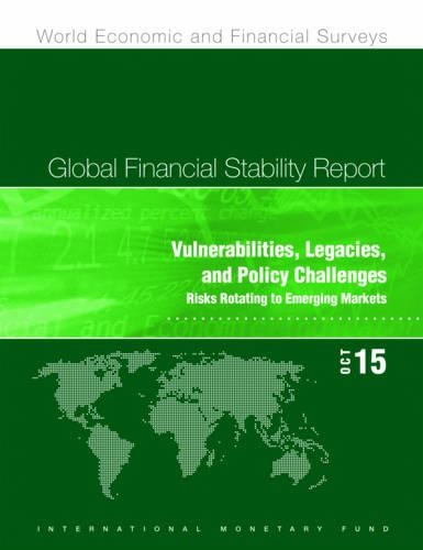 Бумажная книга «Global financial stability report: vulnerabilities, legacies, and policy challenges, risks rotating to emerging markets», автор Международный Валютный Фонд - фото №1