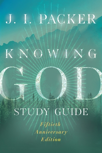 Паперова книга «Knowing God Study Guide», автор Дж. І. Пакер - фото №1