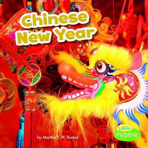 Паперова книга «Chinese New Year (Holidays Around the World)», автор Ліза Дж. Амстуц - фото №1