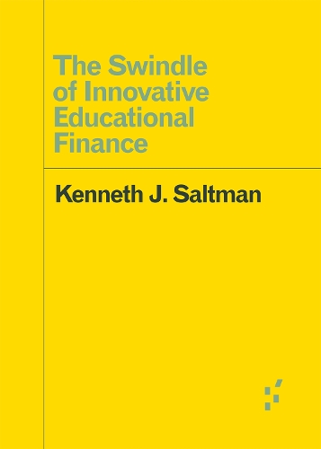 Бумажная книга «The Swindle of Innovative Educational Finance», автор Кеннет Дж. Солтман - фото №1