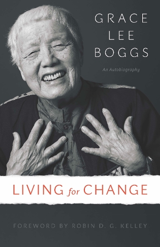 Паперова книга «Living for Change: An Autobiography», автор Грейс Лі Боггс - фото №1