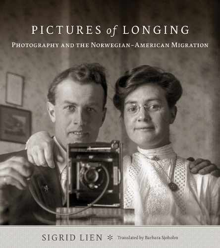 Бумажная книга «Pictures of Longing: Photography and the Norwegian-American Migration», автор Сигрид Лиен - фото №1