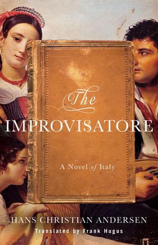 Бумажная книга «The Improvisatore: A Novel of Italy» - фото №1