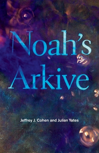 Паперова книга «Noah's Arkive», авторів Джеффрі Дж. Коен, Джуліан Йейтс - фото №1