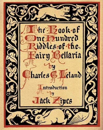 Бумажная книга «The Book of One Hundred Riddles of the Fairy Bellaria», автор Чарльз Годфри Лиланд - фото №1