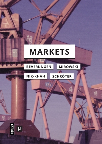Бумажная книга «Markets», авторов Армин Беверунген, Эдвард Ник-Кха, Йенс Шрётер, Филип Мировски - фото №1