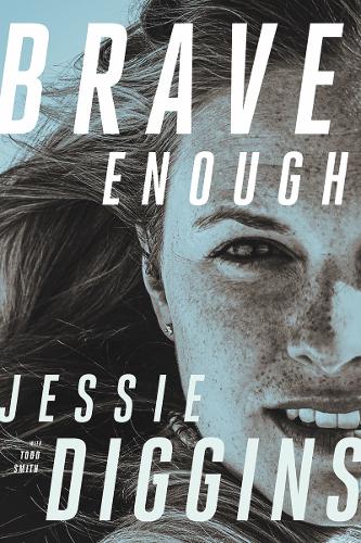 Бумажная книга «Brave Enough», авторов Джесси Диггинс, Тодд Смит - фото №1