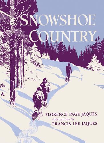 Паперова книга «Snowshoe Country», автор Флоренс Пейдж Жак - фото №1