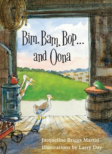 Бумажная книга «Bim, Bam, Bop . . . and Oona», автор Жаклин Бриггс Мартин - фото №1