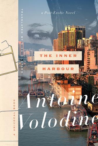 Бумажная книга «The Inner Harbour: A Post-Exotic Novel», автор Антуан Володин - фото №1
