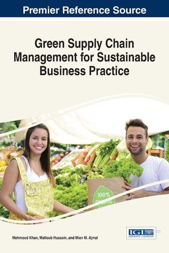 Бумажная книга «Green Supply Chain Management for Sustainable Business Practice» - фото №1