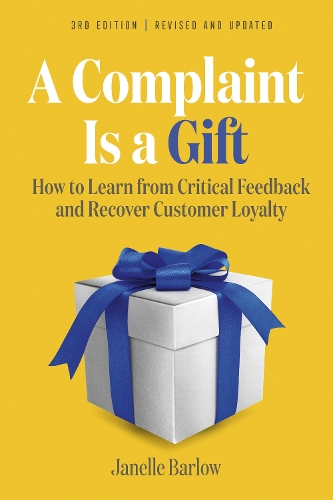 Паперова книга «A Complaint Is a Gift», авторів Джанель Барлоу, Вікторія Гольц - фото №1