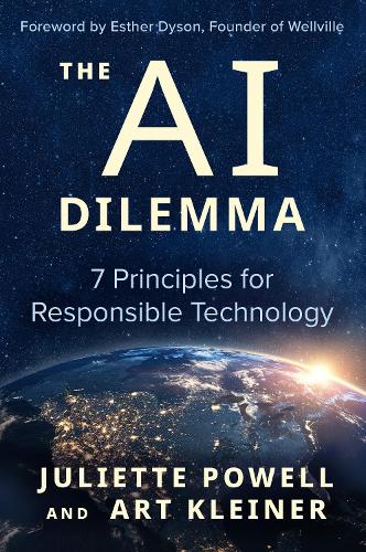 Бумажная книга «The AI Dilemma: 7 Principles for Responsible Technology», автор Арт Клейнер - фото №1