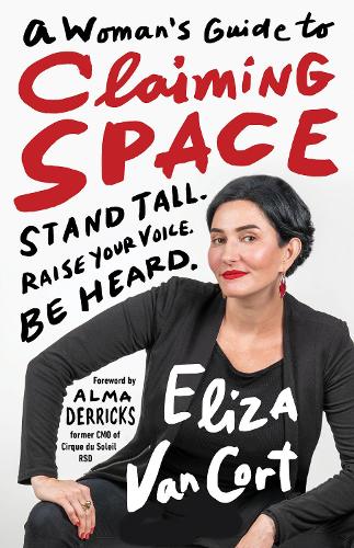 Бумажная книга «A Woman's Guide to Claiming Space», автор Элиза Ванкорт - фото №1