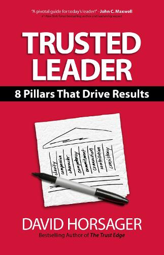 Паперова книга «Trusted Leader: 8 Pillars That Drive Results», автор Боб Нельсон - фото №1