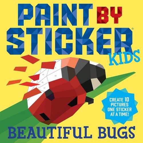 Бумажная книга «Paint by Sticker Kids: Beautiful Bugs: Create 10 Pictures One Sticker at a Time! (Kids Activity Book, Sticker Art, No Mess Activity, Keep Kids Busy)», автор Воркмэн Паблишинг - фото №1