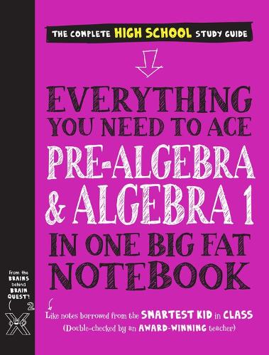 Паперова книга «Everything You Need to Ace Pre-Algebra and Algebra I in One Big Fat Notebook», авторів Джейсон Ванг, Воркмен Паблішінг - фото №1