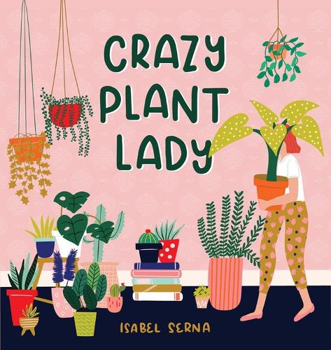 Бумажная книга «Crazy Plant Lady», автор Изабель Серна - фото №1