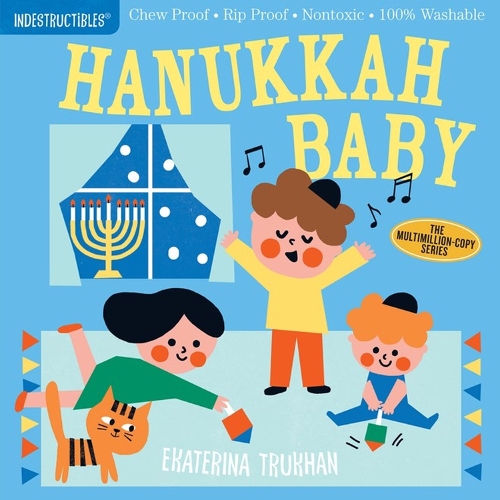 Бумажная книга «Indestructibles: Hanukkah Baby: Chew Proof · Rip Proof · Nontoxic · 100% Washable (Book for Babies, Newborn Books, Safe to Chew)», автор Эми Пикстон - фото №1
