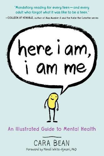 Бумажная книга «Here I Am, I Am Me: An Illustrated Guide to Mental Health», автор Кара Бин - фото №1