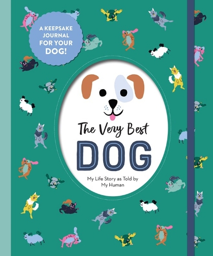 Бумажная книга «The Very Best Dog: My Life Story as Told by My Human», автор Воркмэн Паблишинг - фото №1