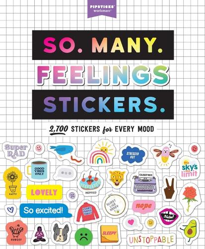 [object Object] «So. Many. Feelings Stickers.: 2,700 Stickers for Every Mood», автор Pipsticks®+Workman® - фото №1