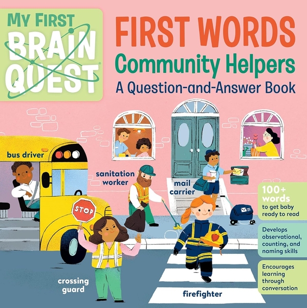 Бумажная книга «My First Brain Quest First Words: Community Helpers» - фото №1