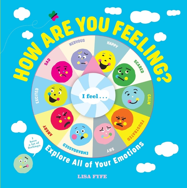 Бумажная книга «How Are You Feeling?: Explore All of Your Emotions», автор Лиза Файф - фото №1
