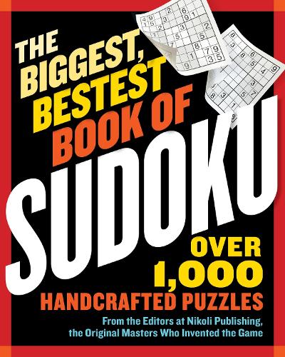 Бумажная книга «The Biggest, Bestest Book of Sudoku», автор Николи Паблишинг - фото №1