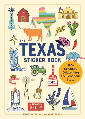 Бумажная книга «I Love Texas Sticker Book: 425+ Stickers Celebrating the Lone Star State», автор Воркмэн Паблишинг - фото №1