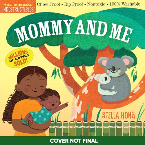 Бумажная книга «Indestructibles: Mommy and Me», автор Воркмэн Паблишинг - фото №1