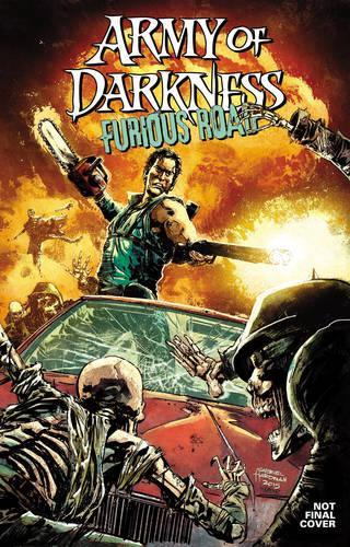 Паперова книга «Army of Darkness: Furious Road», автор Нэнсі А. Коллінз - фото №1