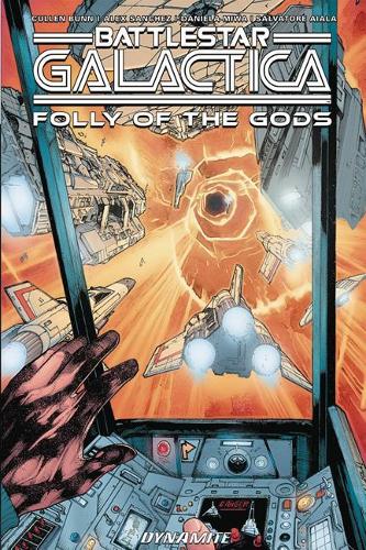 Бумажная книга «Battlestar Galactica (Classic): Folly of the Gods», автор Каллен Банн - фото №1