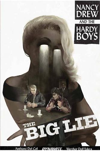 Паперова книга «Nancy Drew and The Hardy Boys: The Big Lie», автор Ентоні Дель Коль - фото №1